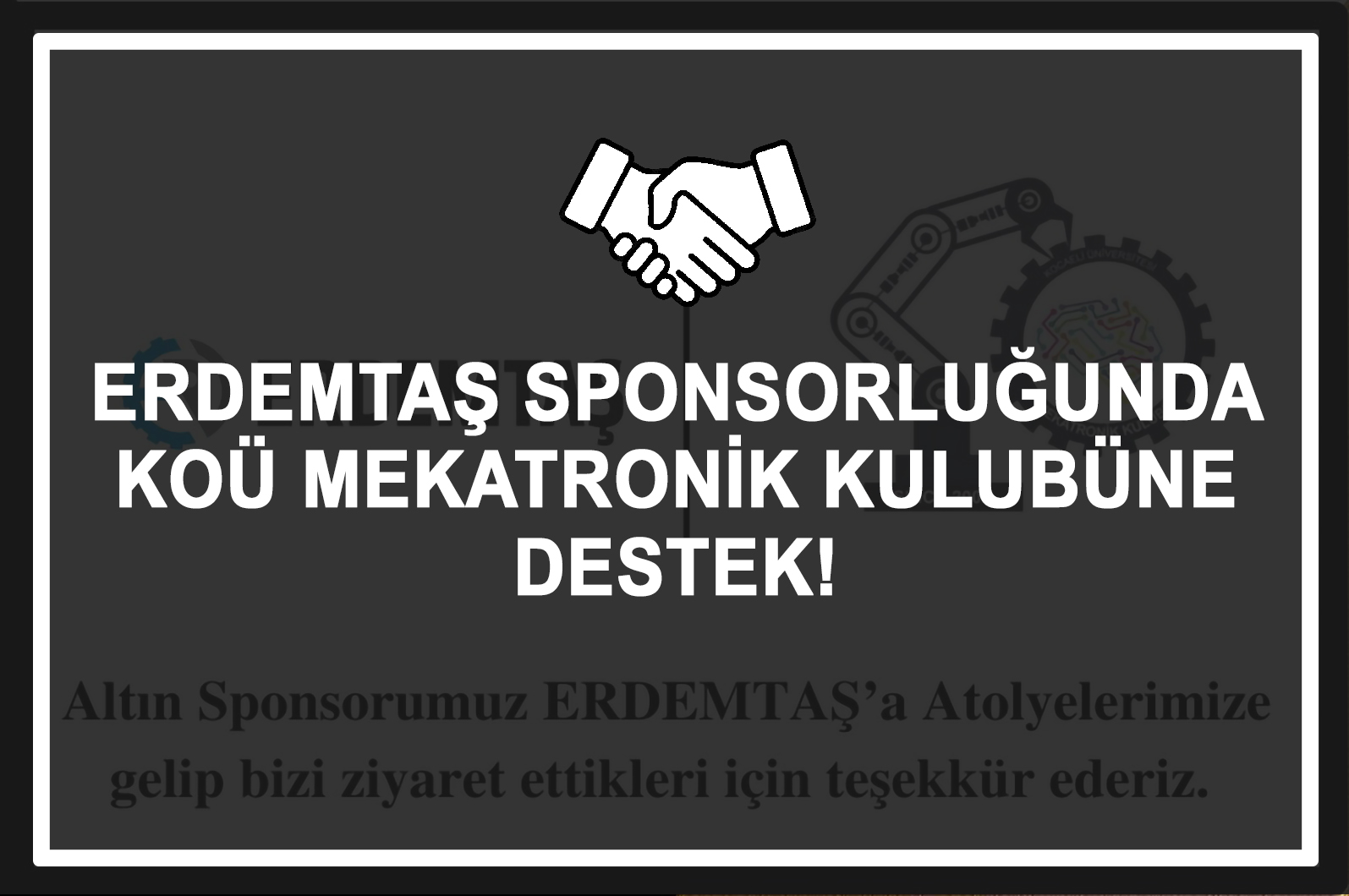 Erdemtaş Sponsorluğunda Mekatronik Kulübüne Destek!